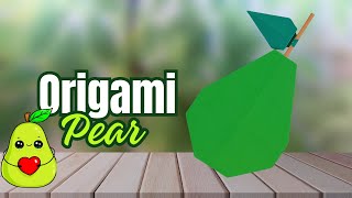 Origami Pear Tutorial  Easy amp Cute Paper Folding Idea  Relaxing Craft [upl. by Eenoj]