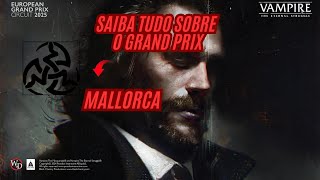 Saiba tudo sobre o GRAND PRIX MALLORCA [upl. by Lomax]