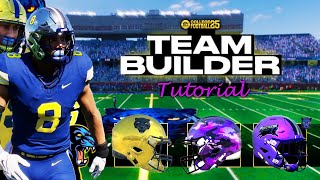 How to create a team in College Football 25 EA Sports CFB 25 Team Builder tutorial [upl. by Chane]