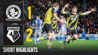 THE LATE LATE SHOW 😅  Blackburn Rovers 12 Watford  Short Highlights [upl. by Ramunni746]