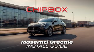 Maserati Grecale Modena  CHIPBOX® Chip Tuning Install Guide [upl. by Eelaroc]