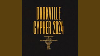 Darkville Cypher 2024 [upl. by Purity]