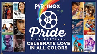 Celebrate love and equality at the PVR INOX Pride Film Festival [upl. by Staal631]