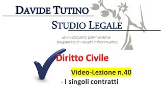 I singoli contratti  lezione sostituita dalla 401 [upl. by Nnov]