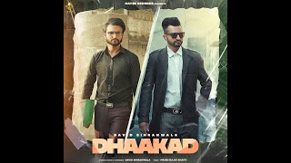 Dhaakad  David Bihranwala  Sukhi Hayer  New Punjabi Song  Hayer Records [upl. by Oinegue]