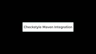 Checkstyle integration with Apache Maven [upl. by Mose]