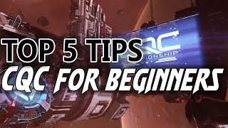 Elite Dangerous CQC Top 5 TIPS amp TRICKS for beginners Strategy Guide Tutorial [upl. by Chenee]