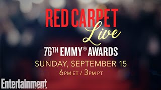 LIVE at The 76th Emmy Awards Red Carpet  Entertainment Weekly [upl. by Mcmahon]