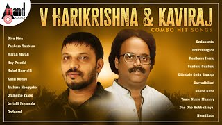 V Harikrishna amp Kaviraj Combination Kannada Movies Selected Hit Songs  anandaudiokannada [upl. by Neroc381]