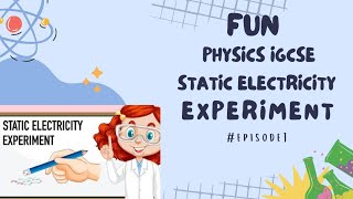 O LEVEL IGCSE PHYSICS 0652 STATIC ELECTRICITY EXPERIMENT 1 views experiment physics igcse viral [upl. by Damick530]