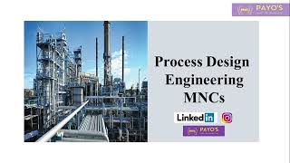 Process Design Engineering MNCs  Process Engineering Companies  Process Engineer Job Opportunities [upl. by Odnumyar]