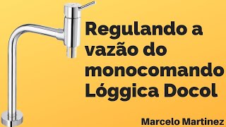 Como regular a vazão do misturador monocomando Lóggica Docol Faça você mesmo [upl. by Hsu797]