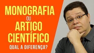 Tipos de TCC Diferença entre artigo cientifico e monografia [upl. by Margaretta]