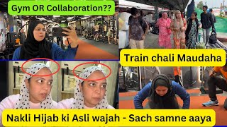 Nakli Hijab ki Asli wajah  Sach samne aaya  Train chali Mauadaha sabakajahan sabaibrahim [upl. by Jazmin]