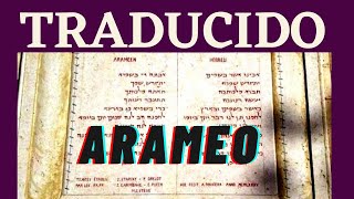 🙏 Padre Nuestro ARAMEO TRADUCIDO Canto y Pronunciación Oración Monte de los Olivos [upl. by Seidel]