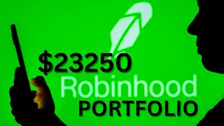 23250 Robinhood Portfolio Update [upl. by Negris]