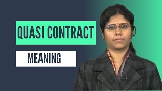 🎓 Quasi Contract  Meaning amp Explanation  Contract Act Simplified 🤝 [upl. by Htiekram]