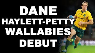 Dane HaylettPettys Wallabies Debut [upl. by Reseda]