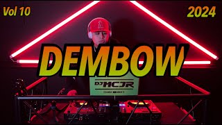 DEMBOW MIX VOL 10🔥🇩🇴 DJMCJR TV ❗️ LO MEJOR DEL DEMBOW 2024 [upl. by Groot]