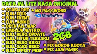 Data ML Lite Full Event 2Gb Terbaru Patch Suyuo  Ml Lite  Cara Mengatasi Lag Mobile legends [upl. by Medlin]