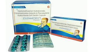 GLENMEDRYL Capsule Dextromethorphan Hydrobromide Chlorpheniramine Maleate amp Phenylephrine Capsules [upl. by Aeslahc276]