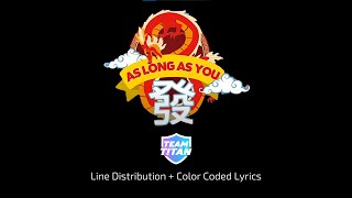 JianHao Tan  As Long As You Huat Line Distribution  Color Coded Lyrics jianhao [upl. by Malvie]