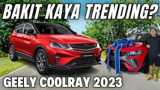 Bakit Kaya Trending Tong Geely Coolray 2023 [upl. by Angelo729]