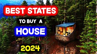 Top 10 BEST STATES to Buy a House in 2024 [upl. by Aitnuahs]