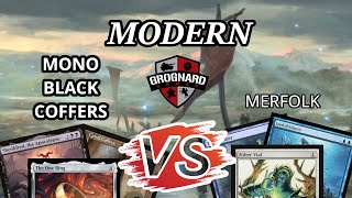 Mono Black Coffers VS Merfolk MTG Modern [upl. by Merc]