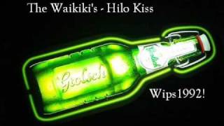 The Waikikis  Hilo Kiss [upl. by Nette]