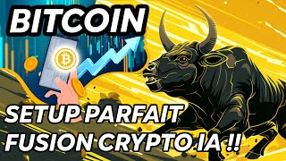 BITCOIN SETUP PARFAIT 👌FUSION CRYPTO IA 🔥 [upl. by Albemarle]