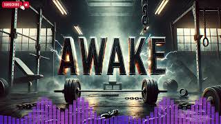 A W A K E ⚡ Intense Metal Gym Music to Power Your Workout  Motivational Fitness Anthem [upl. by Gnemgnok672]