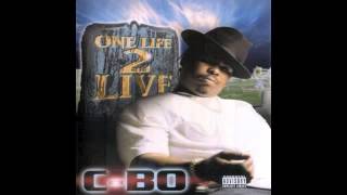 C Bo  Kill Em Up feat Mississippi  One Life 2 Live [upl. by Thomasina]