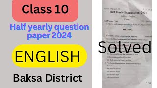 Class 10 English Half Yearly question paper MCQ solutionBaksa District [upl. by Idnem598]