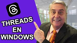 💻 Como instalar Threads en Windows 🖥️ [upl. by Ormiston]