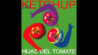 Las Ketchup  Lanzame Los Trastos Baby [upl. by Setsero]