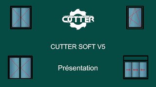 Présentation de CUTTER SOFT V5  Logiciel de Gestion de Production pour Menuiserie Aluminium et PVC [upl. by Sik]