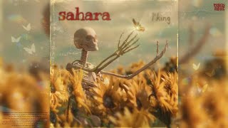 LKING  Sahara prod by Devar [upl. by Ellynad464]