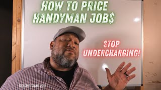 How To Charge For Handyman Jobs Detailed Explanation  Handyman Business [upl. by Assenab457]