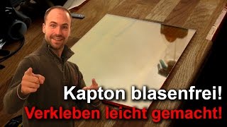 Kapton richtig verkleben 3DDrucker Tipps [upl. by Grussing]