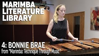 Marimba Technique Through Music by Mark Ford  04 quotBonnie Braequot [upl. by Reade]