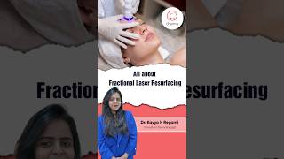 All About Fractional Laser Resurfacing  Dr Kavya H Reganti  Charma Clinic [upl. by Esor]