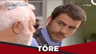 Töre  Kanal 7 TV Filmi [upl. by Aneeled]