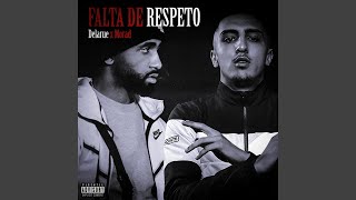 Falta de Respeto [upl. by Rozelle]