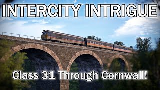 Train Sim World 4  Timetable Mode  Truro  Penzance  Class 31  Intercity Intrigue [upl. by Salter]