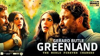 Greenland 2020 Movie  Gerard Butler Morena Baccarin Roger Dale Floyd  Review amp Facts [upl. by Atikel]