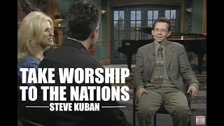 Steve Kuban — Take Worship to the Nations 100 Huntley Street Valentines Day Special [upl. by Aiuqram531]