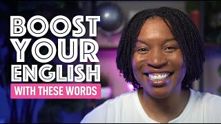 Words That Will Boost Your English Language Skills [upl. by Nnyroc]