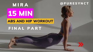 15 min Abs and Hip Workout  Pilates for Beginners  Final Part [upl. by Arihsa]