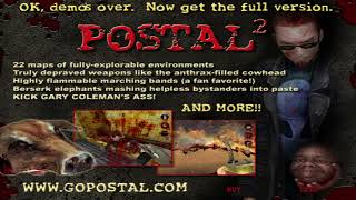 POSTAL 2 The demo is over [upl. by Ecineg431]